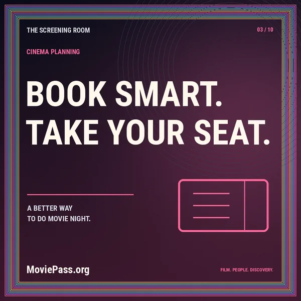 BOOK SMART. TAKE YOUR SEAT. — Buying Movie Tickets Online: A Better Booking Checklist