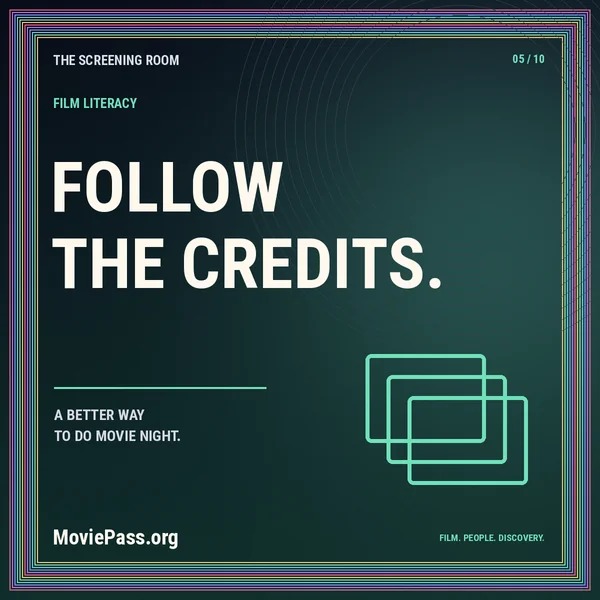 FOLLOW THE CREDITS. — How to Use a Movie Database to Find Your Next Film